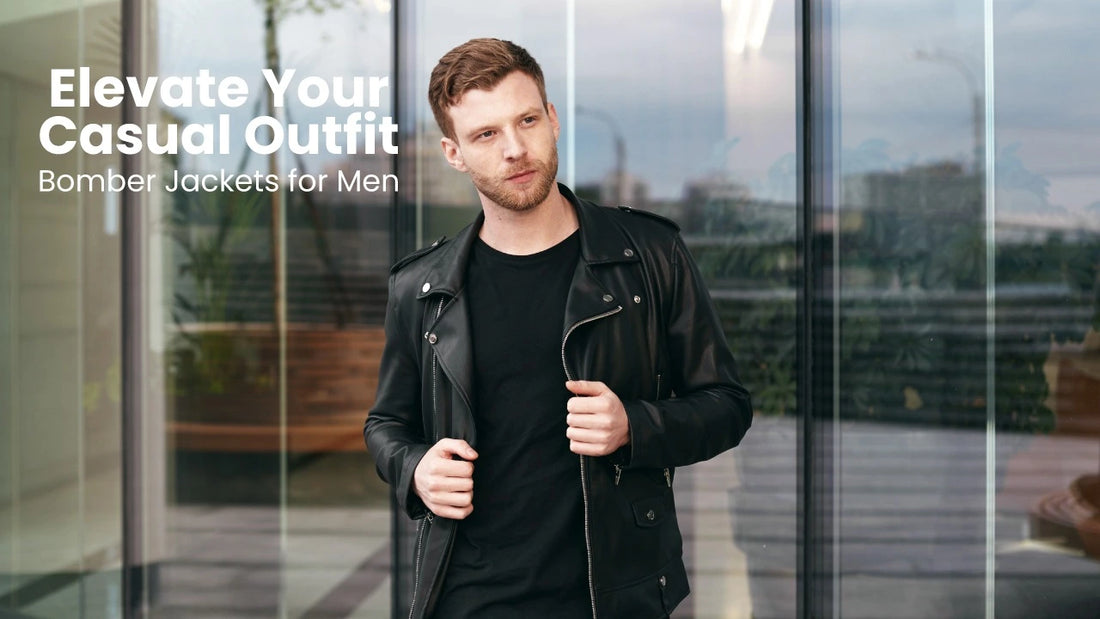 Elevate Your Casual Outfit: Bomber Jackets for Men